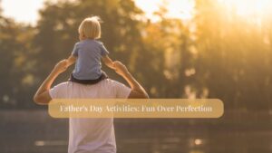 Father's Day Activities